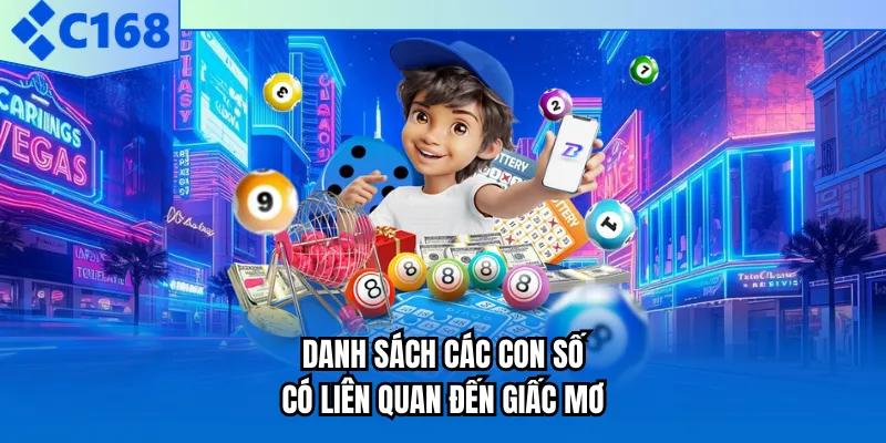 Danh sách các con số có liên quan đến giấc mơ Danh sách các con số có liên quan đến giấc mơ